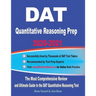 DAT Quantitative Reasoning Prep 2020-2021: The Most Comprehensive Review and Ultimate Guide to the DAT Quantitative Reasoning Test