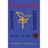 Faith, Journey, Testimony