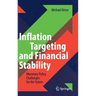 Inflation Targeting and Financial Stability: Monetary Policy Challenges for the Future