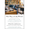 The Way of the Writer: Reflections on the Art and Craft of Storytelling