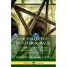 The Philosophy of Natural Magic: A Complete Work on the Elements, Occult Magick and Sorcery
