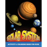 Solar System Activity and Coloring Book for Kids