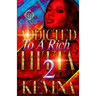 Addicted To A Rich Hitta 2