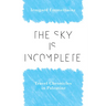 The Sky Is Incomplete: Travel Chronicles in Palestine