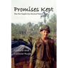Promises Kept: How One Couple's Love Survived Vietnam