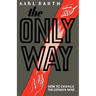 The Only Way