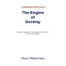 The Engine of Destiny Cosmopsychology