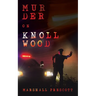 Murder on Knollwood