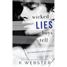 Wicked Lies Boys Tell