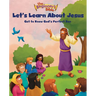 The Beginner's Bible Let's Learn about Jesus: Get to Know God's Perfect Son