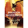 The Alloy of Law: A Mistborn Novel
