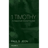 1 Timothy, Volume 3: A Charge to God's Missional Household