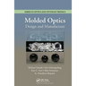 Molded Optics: Design and Manufacture
