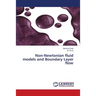 Non-Newtonian fluid models and Boundary Layer flow