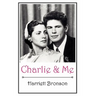 Charlie and Me