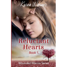 Reluctant Hearts