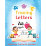 Tracing Letters Handwriting Practice for Kids Ages 3+: Tracing Alphabet Handwriting Workbook Preschool Writing Practice for Uppercase and Lowercase Le