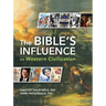 The Bible's Influence on Western Civilization