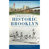 Chronicles of Historic Brooklyn