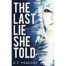 The Last Lie She Told