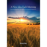 A New Idea Each Morning: How food and agriculture came together in one international organisation