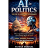 AI in Politics: The Rise of Algorithmic Governance