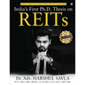 India's First Ph.D. Thesis on REITs: India's Most Qualified Real Estate Developer