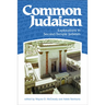 Common Judaism: Explorations in Second-Temple Judaism