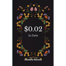 $0.02 In Debt Inner Thoughts Throughout My Great Depression