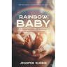 Rainbow Baby