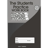 The Students Practice Work Book: Practical Computer Education