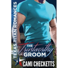 The Trustworthy Groom