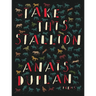 Take This Stallion