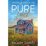 Pure Luck: Arizona Heat, Book One