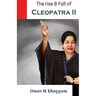 The Rise & Fall of Cleopatra II