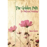 The Golden Path to Natural Healing