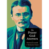The Prayer God Answers