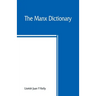The Manx dictionary: Focklayr Manninagh as Baarlagh