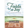 Fields of Joy: A Story about the Power of Giving