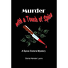 Murder with a Touch of Spice: A Spice Sisters Mystery