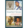 Imperfect Heroes: Teaching in Challenging Times to Motivate Student Achievement