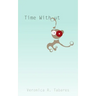 Time Without