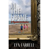 In the Frame