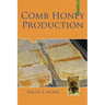 Comb Honey Production