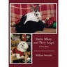 Darla, Mikey, and Their Angel: A True Story