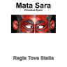 Mata Sara (Crooked Eyes)