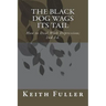 The Black Dog Wags Its Tail: How to Deal With Depression.