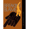 Breaking Blame