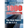 1000 Americans: The Real Rulers of the U.S.A.