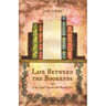 Life Between the Bookends: Is the Lord's Passion Our Passion Too?